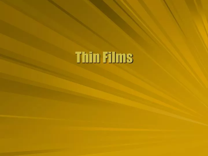 thin films