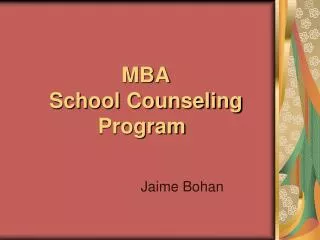 MBA School Counseling Program