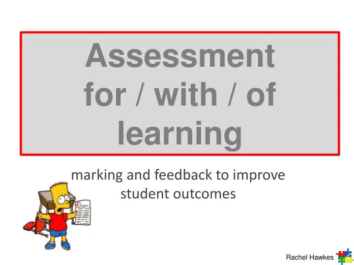 assessment for with of learning
