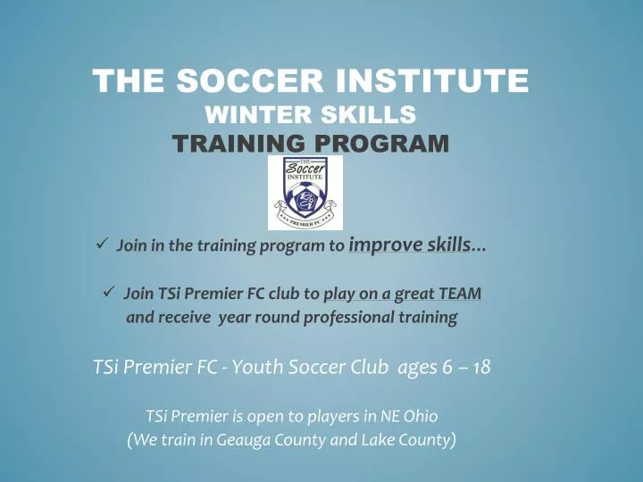 the soccer institute winter skills training program