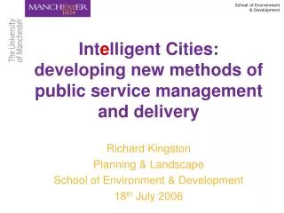 Int e lligent Cities: developing new methods of public service management and delivery