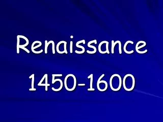 renaissance