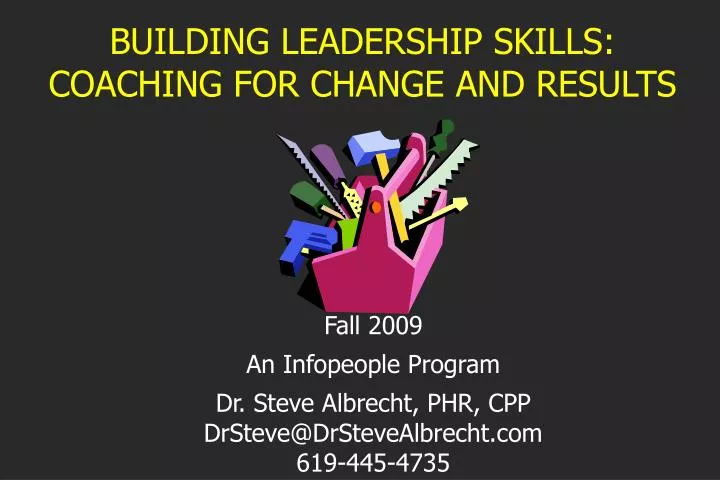 building leadership skills coaching for change and results
