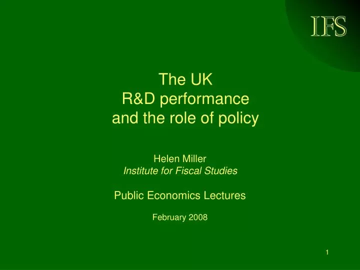 the uk r d performance and the role of policy