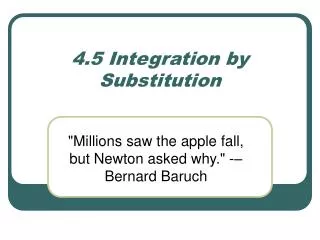 4.5 Integration by Substitution