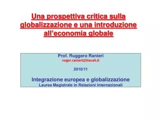 Una prospettiva critica sulla globalizzazione e una introduzione all’economia globale