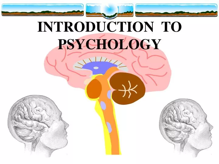 introduction to psychology