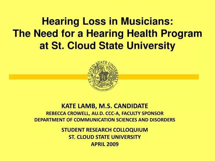 hearing loss in musicians the need for a hearing health program at st cloud state university