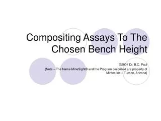 Compositing Assays To The Chosen Bench Height