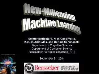 New-Millennium Machine Learning
