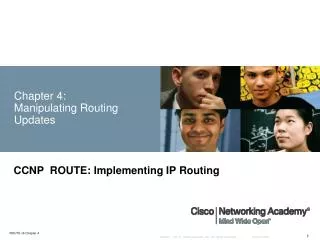 Chapter 4: Manipulating Routing Updates