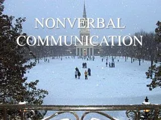 NONVERBAL COMMUNICATION