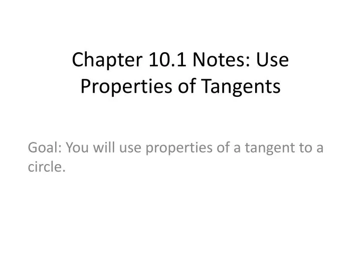 chapter 10 1 notes use properties of tangents