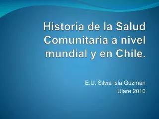 historia de la salud comunitaria a nivel mundial y en chile