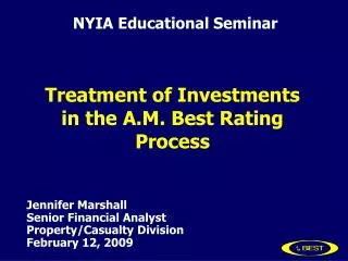 Treatment of Investments in the A.M. Best Rating Process