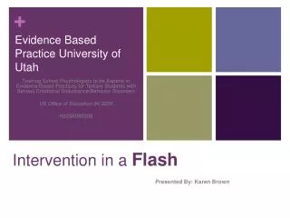 Intervention in a Flash