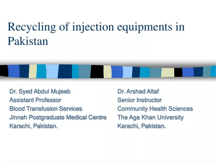 recycling of injection equipments in pakistan