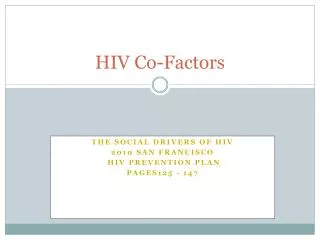 HIV Co-Factors