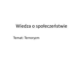 wiedza o spo ecze stwie
