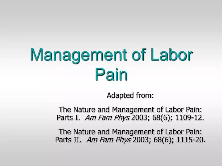 management of labor pain