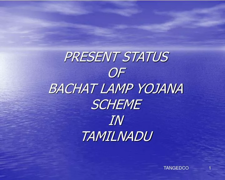 present status of bachat lamp yojana scheme in tamilnadu