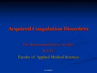 Acquired Coagulation Disorders