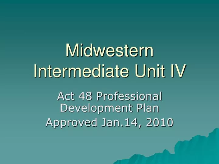 midwestern intermediate unit iv