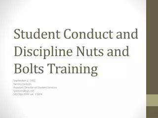 Student Conduct and Discipline Nuts and Bolts Training