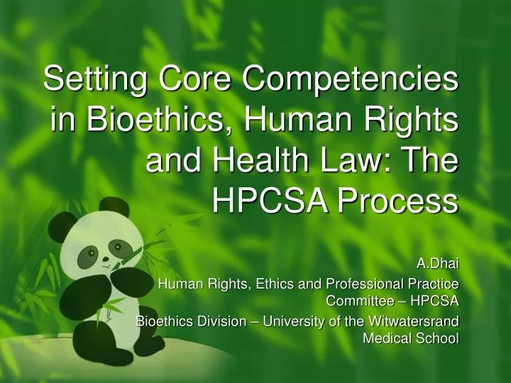 setting core competencies in bioethics human rights and health law the hpcsa process