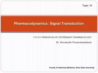 Pharmacodynamics : Signal Transduction