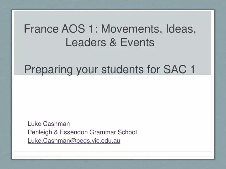 france aos 1 movements ideas leaders events preparing your students for sac 1