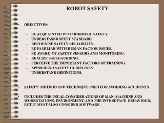 ROBOT SAFETY