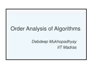Order Analysis of Algorithms