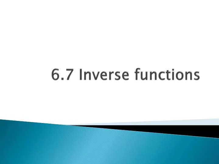 6 7 inverse functions