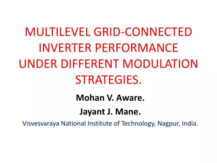 multilevel grid connected inverter performance under different modulation strategies