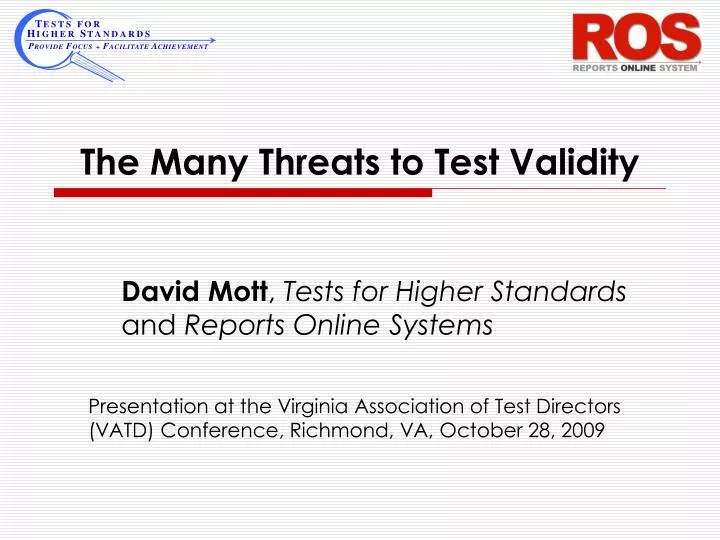 the many threats to test validity