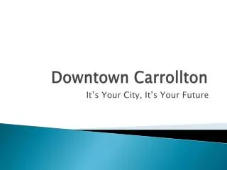 Downtown Carrollton
