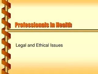 Professionals in Health