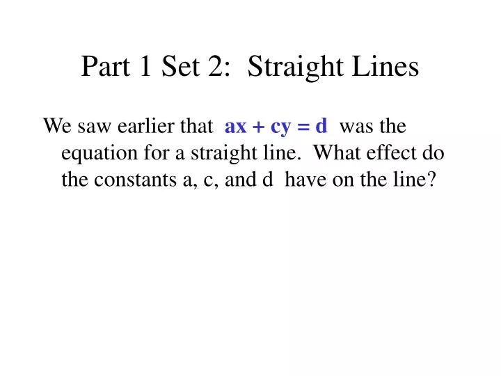 part 1 set 2 straight lines