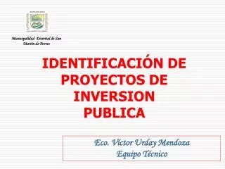 IDENTIFICACIÓN DE PROYECTOS DE INVERSION PUBLICA