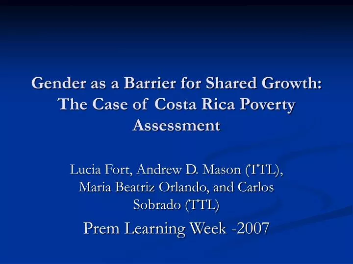 gender as a barrier for shared growth the case of costa rica poverty assessment