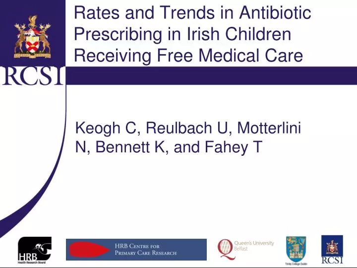 rates and trends in antibiotic prescribing in irish children receiving free medical care