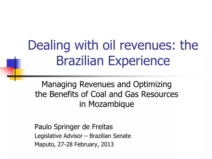 dealing with oil revenues the brazilian experience