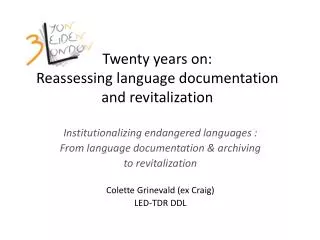 Twenty years on: Reassessing language documentation and revitalization