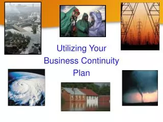 Utilizing Your Business Continuity Plan