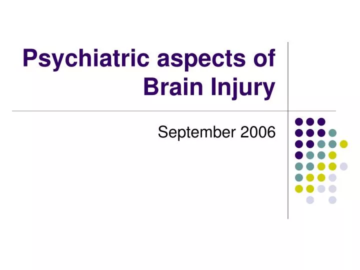 psychiatric aspects of brain injury