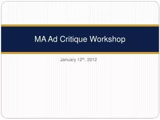 MA Ad Critique Workshop