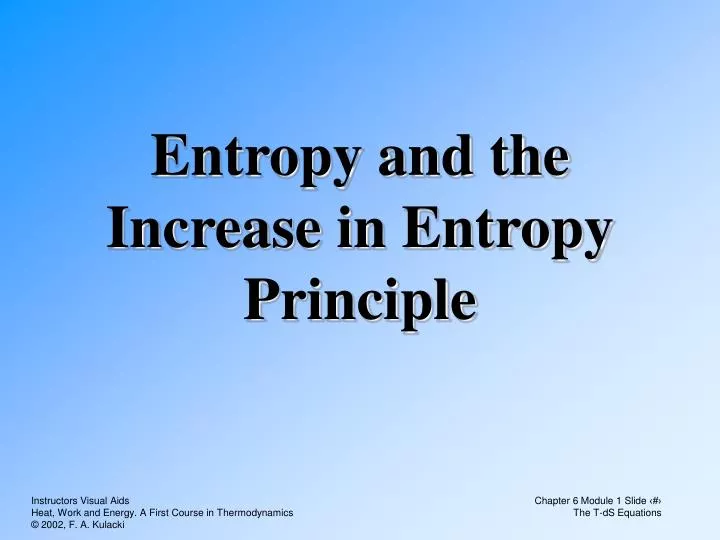 entropy and the increase in entropy principle