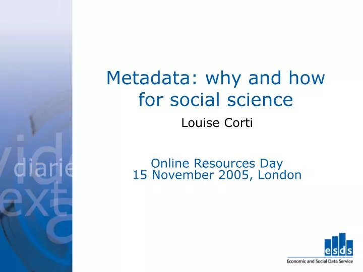 metadata why and how for social science
