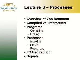 Lecture 3 – Processes